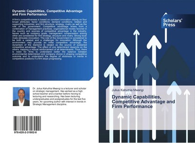Dynamic Capabilities, Competitive Advantage and Firm Performance | Mwangi | Buch