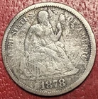 1878 Seated Liberty Silver Dime. Free Shipping