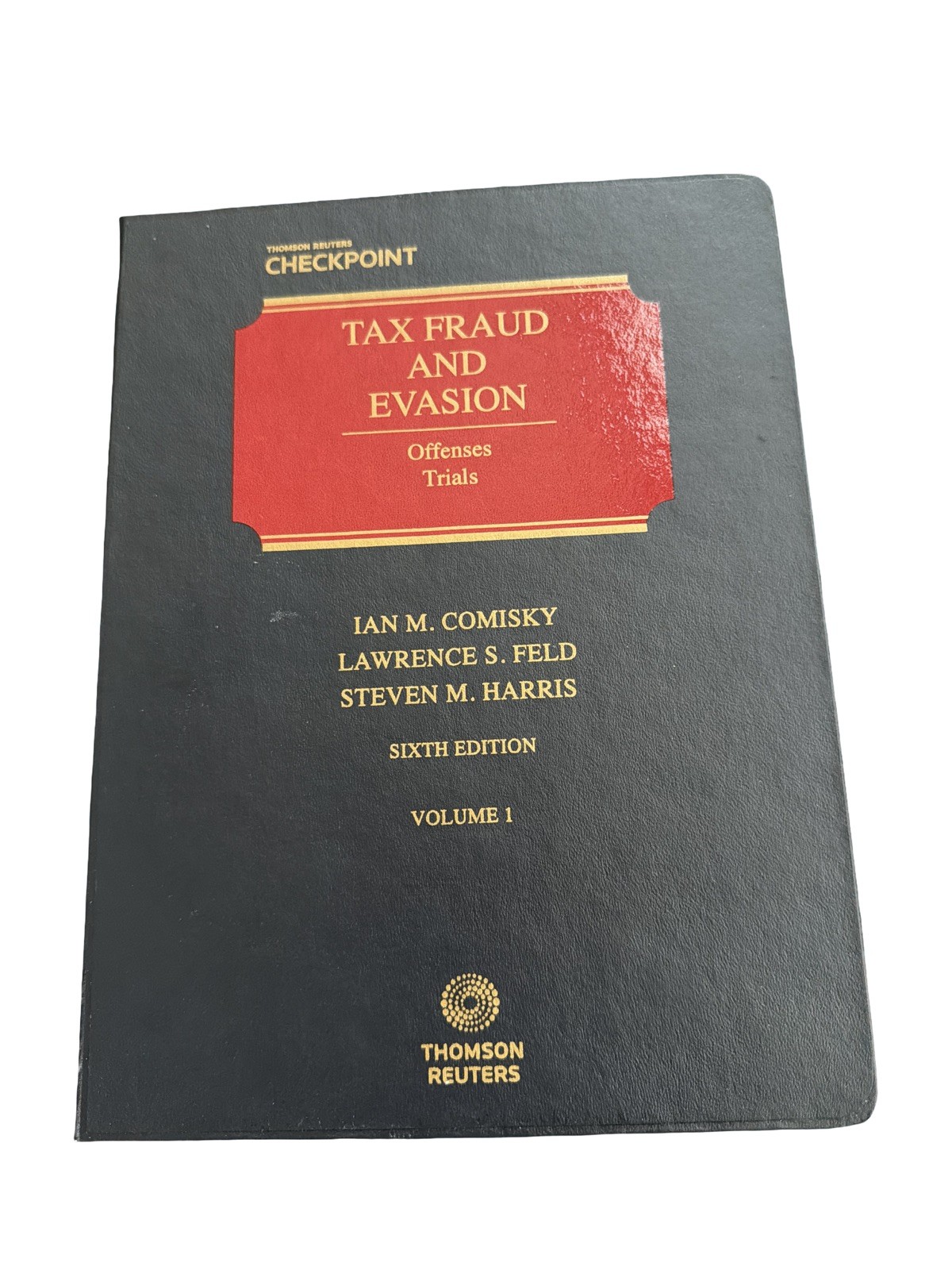 Tax Fraud And Evasion Vol 1, 2020 Suppliment, April 2014 Sixth Edition