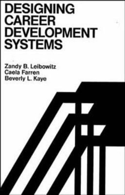 Designing Career Development Systems Hardcover