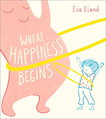 Where Happiness Begins by Eva Eland NEW Free UK Delivery - Image 6