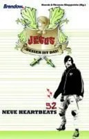 Jesus - Besser Ist Das! | 52 Neue Heartbeats | Klappstein | Deutsch | Buch