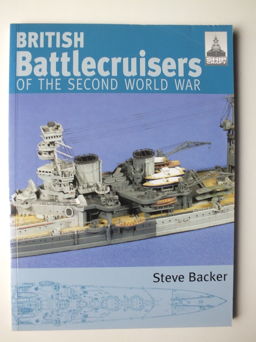 Shipcraft 7: British Battlecruisers of the Second World War
