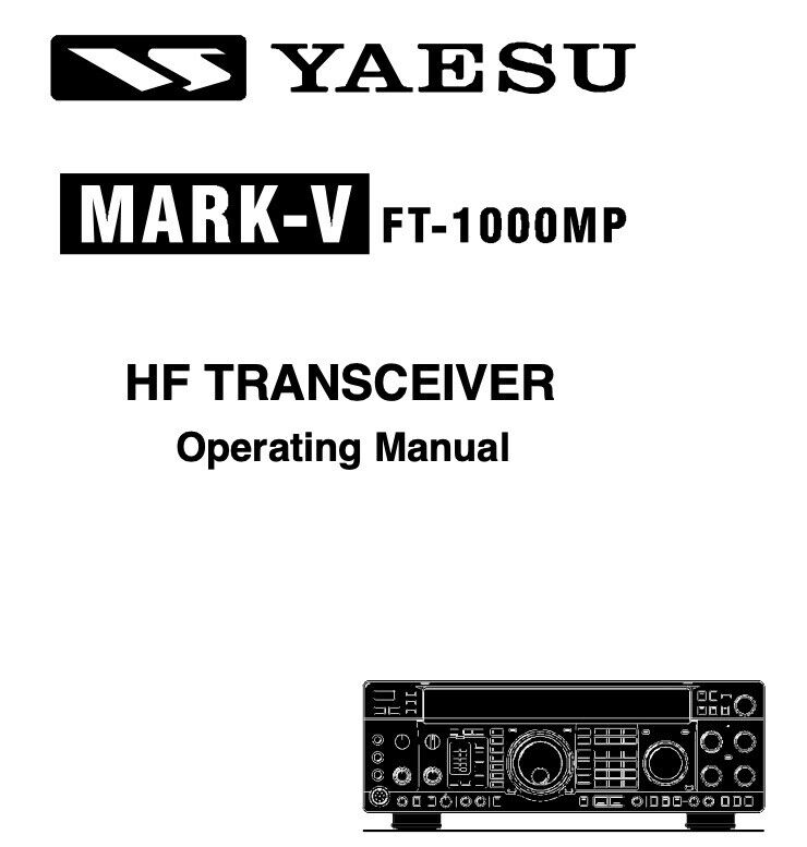 CDROM YAESU FT-1000MP MARK V 200W OPERATING/SERVICE MANUAL CDROM YAESU FT-1000MP MARK V 200W OPERATING/SERVICE MANUAL