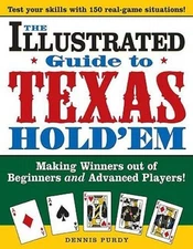 The Illustrated Guide to Texas Hold'em: Making Winners out of Beginners a - GOOD