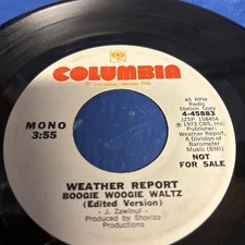 Weather Report – Boogie Woogie Waltz -  7" PROMO VINYL 45 RPM