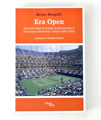 Ära Open 40 Jahre Profi Tennis Remo Borgatti Erstausgabe