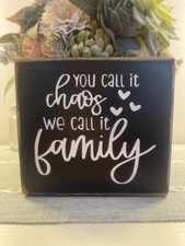 FARMHOUSE,HOME DECOR,HANDPAINTED,RUSTIC - WE CALL IT FAMILY - WOOD SIGN