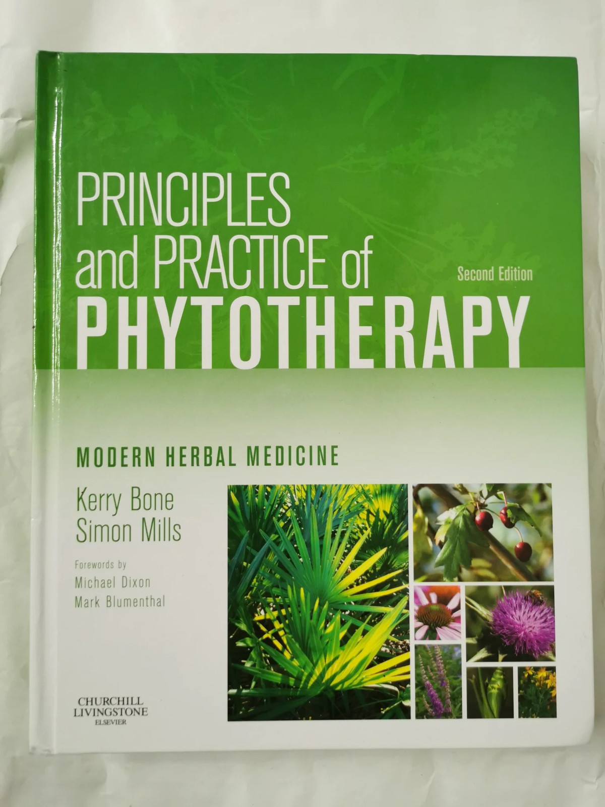 Principles and Practice of Phytotherapy: Modern Herbal Medicine