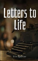 Erin Spencer | Letters To Life | Taschenbuch | Englisch (2023)