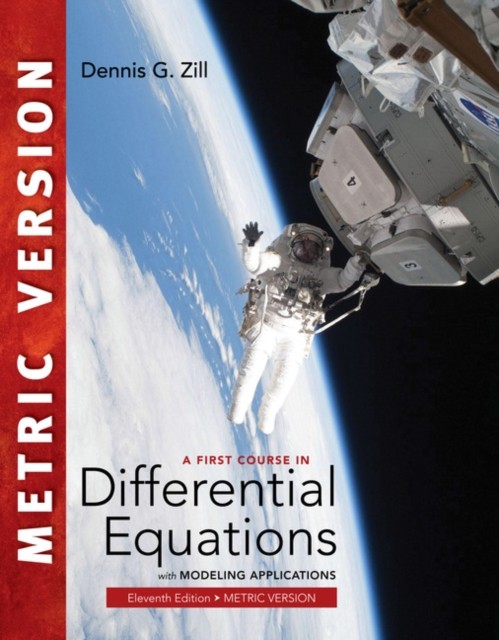 A First Course in Differential Equations with Modeling Applications,