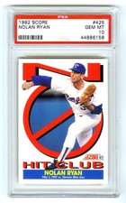 NOLAN RYAN (POP 151) 1992 SCORE NO-HIT CLUB KING PSA-10 GEM-MT BASEBALL CARD#425