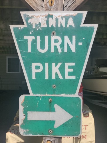 Pennsylvania Turnpike Highway Road Sign Vintage Authentic Obsolete Rare!