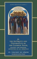 Vincent Of LéRins | Commonitory For The Antiquity And Universality Of The...