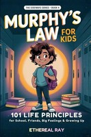 Murphy's Law For Kids | Ethereal Ray | Taschenbuch | The Sideways Series | 2025