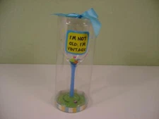 TUMBLEWEED POTTERY HAPPY BIRTHDAY WINE GLASS "I'M NOT OLD,I'M VINTAGE"