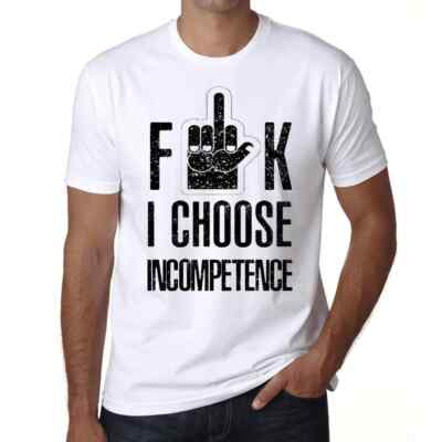 ULTRABASIC Herren T-Shirt F**k Ich wähle Inkompetenz F**k I Choose