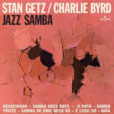 STAN  CHARLIE BYRD - Jazz Samba - Vinyl Record - E1111z
