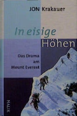 In eisige Höhen Das Drama am Mount Everest Krakauer, Jon und Stephan Steeger: