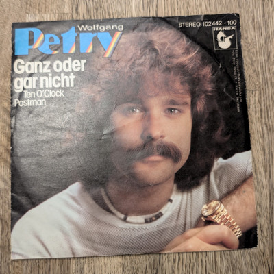 Wolfgang Petry - Ganz Oder Gar Nicht / Vinyl / Hansa /  Single