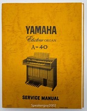 Original Yamaha Electone Organ Service Manual -- A-40 -- 1