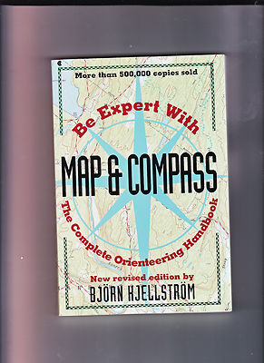 BE EXPERT WITH MAP & COMPASS, KJELLSTROM-1ST REVISED 1994-NR FN-ORIENTEERING