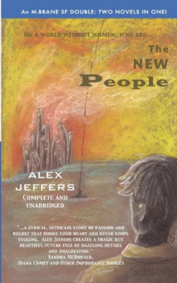 The New People/Elegant Threat: An M-Brane SF Double - Paperback / softback NEW J