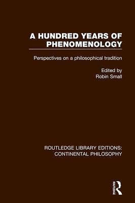 Routledge Library Editions: Continental Philosophy Ser.: Hundred Years ...