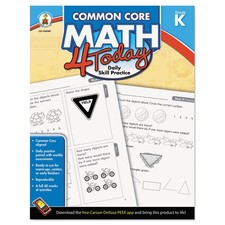 Carson Dellosa Common Core 4 Today Workbook, Math, Kindergarten, 96 Pages (C...