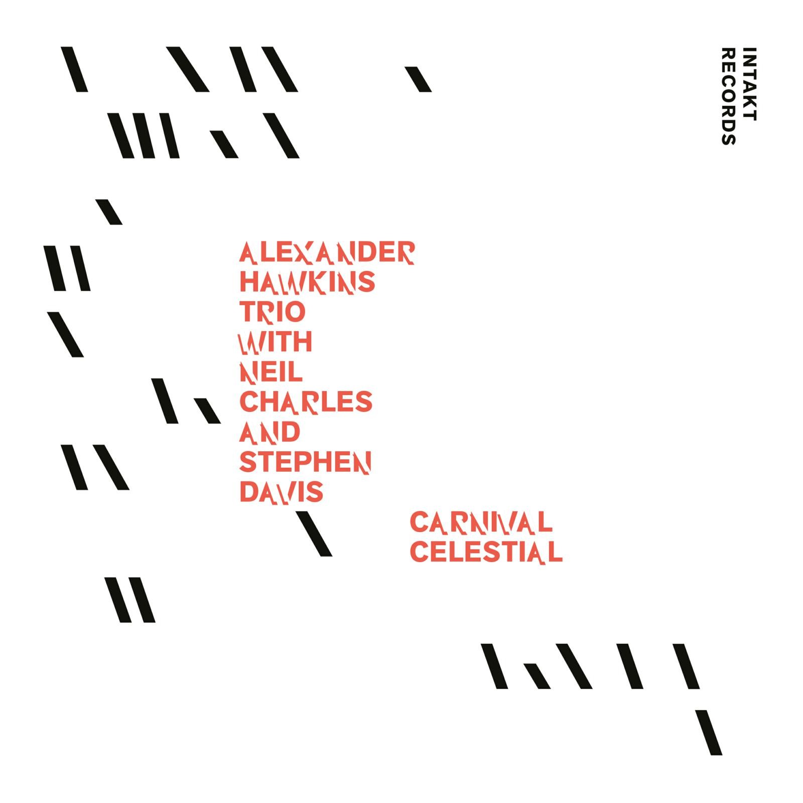 Alexander Hawkins Trio Carnival Celestial CD NEW