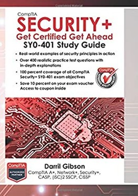 CompTIA Security+ : SY0-401 Study Guide: Get Certified Get Ahead