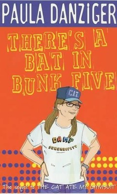 There's A Bat In Bunk Five, Danziger, Paula