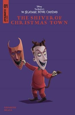 Tim Burtons The Nightmare Before Christmas The Shiver Of Christmas Town #1 Cover