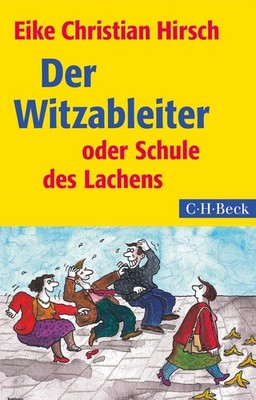 Eike Christian Hirsch Der Witzableiter
