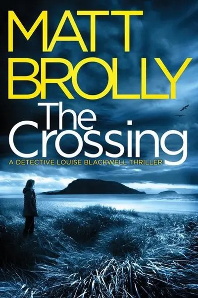 The Crossing | Matt Brolly | Englisch | Taschenbuch | Kartoniert / Broschiert-image