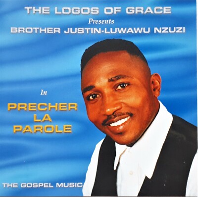 BROTHER JUSTIN-LUWAWU NZUZI - Precher La Parole   1998 CD ALBUM