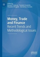 Money, Trade And Finance Ioanna T. Kokores