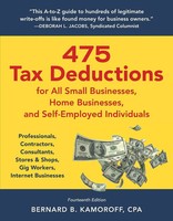Bernard B. Kamoroff | 475 Tax Deductions For All Small Businesses, Home...