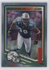 2025 Score Circular 203/299 Jason Taylor #175 HOF 10nl