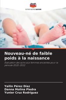 Yailin PéRez DíAz (U. A.) | Nouveau-Né De Faible Poids à La Naissance | Buch