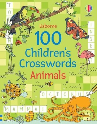 100 Children's Crosswords: Animals (P... by Clarke, Phillip Paperback / softback
