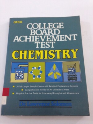 College Board Achievement Test in Chemistry - Lawrence Solomon (1985, PB)