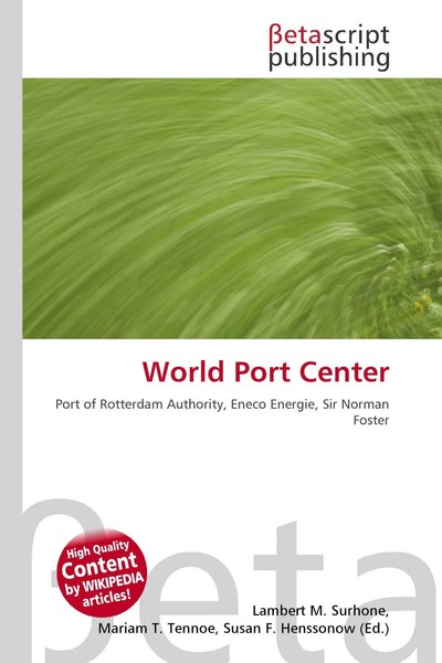 Lambert M. Surhone (U. A.) | World Port Center | Taschenbuch | Englisch (2026)-image