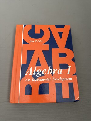ALGEBRA I: AN INCREMENTAL DEVELOPMENT