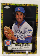 Fergie Jenkins 10/10 Gold Black 2021 Topps Chrome Platinum Anniversary Refractor