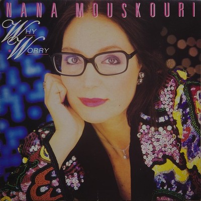 Nana Mouskouri - Why Worry - Used Vinyl Record 7 - G8100z
