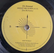 P.S. Personal ~Shoot Me Down - New World Records  7" Single 45 ~ 1983 