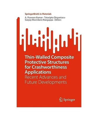 Thin-Walled Composite Protective Structures for Crashworthiness Applications: Re