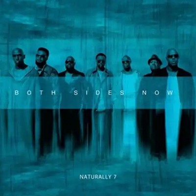 Naturally 7 - Both Sides Now