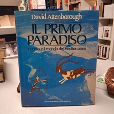 IL PRIMO PARADISO, David Attenborough, De Agostini 1987 BUONO!